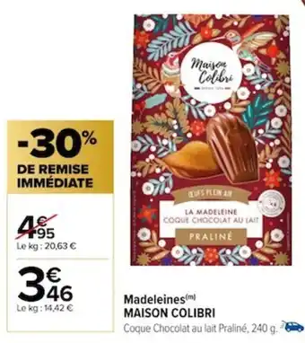 Carrefour Madeleines(m) MAISON COLIBRI offre