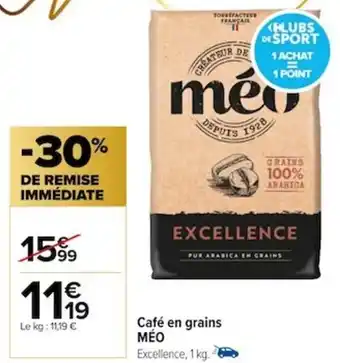 Carrefour Café en grains MÉO Excellence, 1 kg. offre