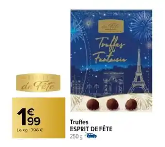 Carrefour Truffes ESPRIT DE FÊTE offre