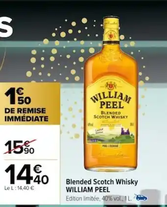 Carrefour Blended Scotch Whisky WILLIAM PEEL offre