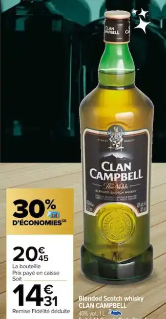 Carrefour Blended Scotch whisky CLAN CAMPBELL offre