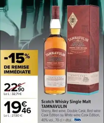 Carrefour Scotch Whisky Single Malt TAMNAVULIN offre