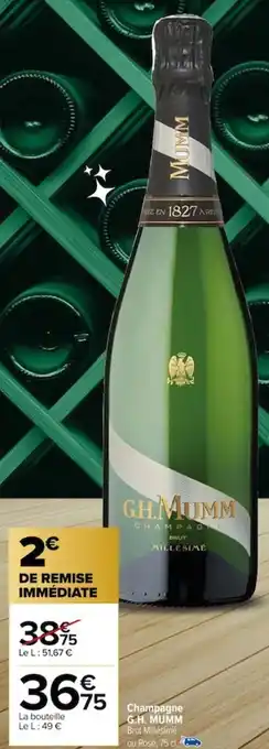 Carrefour Champagne G.H. MUMM offre