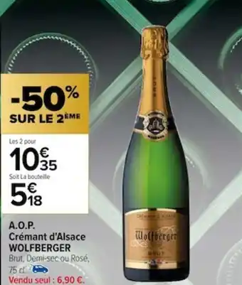 Carrefour A.O.P. Crémant d'Alsace WOLFBERGER offre