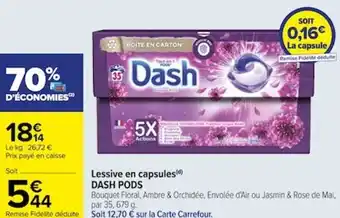 Carrefour Lessive en capsules) DASH PODS offre