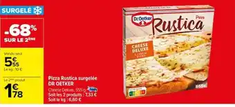 Pizza Rustica surgelée DR OETKER