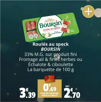 Coccimarket Roulés au speck BOURSIN offre