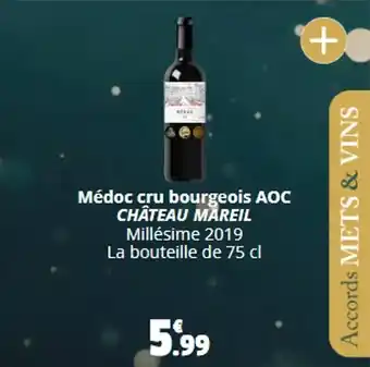 Coccinelle Supermarché Médoc cru bourgeois AOC CHÂTEAU MAREIL Millésime 2019 La bouteille de 75 cl offre