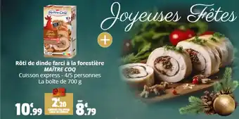 Rôti de dinde farci à la forestière MAÎTRE COQ