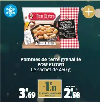 Pommes de terre grenaille POM BISTRO Le sachet de 450 g