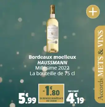 Coccinelle Supermarché Bordeaux moelleux HAUSSMANN Millésime 2022 La bouteille de 75 cl offre