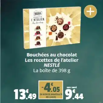 Coccinelle Supermarché Bouchées au chocolat Les recettes de l'atelier NESTLÉ offre