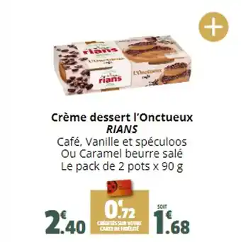 Coccinelle Supermarché Crème dessert l'Onctueux RIANS offre