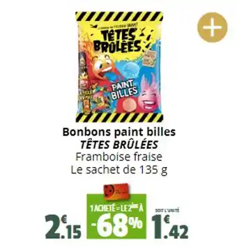 Coccinelle Supermarché Bonbons paint billes TÊTES BRÛLÉES Framboise fraise Le sachet de 135 g offre