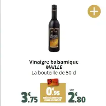 Coccinelle Supermarché Vinaigre balsamique MAILLE offre