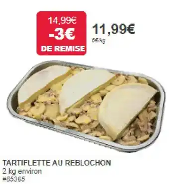 TARTIFLETTE AU REBLOCHON