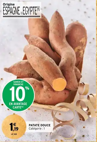 Intermarché PATATE DOUCE Catégorie : 1 offre