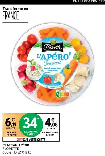 Intermarché PLATEAU APÉRO FLORETTE offre