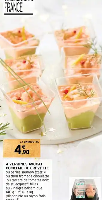 Intermarché 4 VERRINES AVOCAT COCKTAIL DE CREVETTE offre