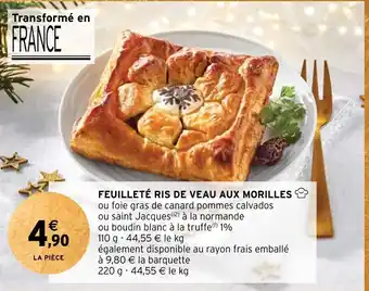 FEUILLETÉ RIS DE VEAU AUX MORILLES