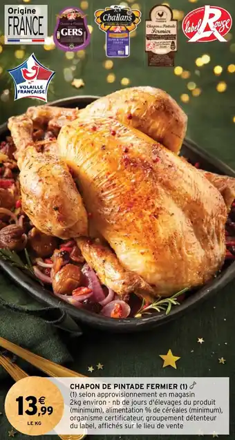 Intermarché CHAPON DE PINTADE FERMIER (1) offre