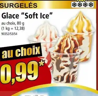 Norma Glace “soft ice” offre