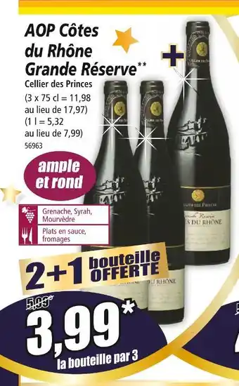 Norma Cellier des princes aop côtes du rhône grande réserve offre