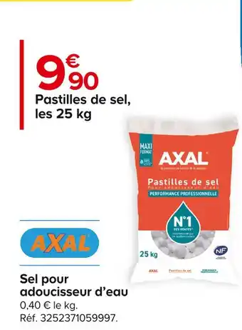 Castorama Axal sel pour adoucisseur d’eau offre