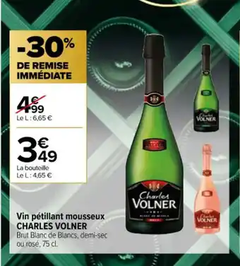 Carrefour Contact Vin pétillant mousseux CHARLES VOLNER offre