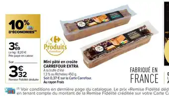 Carrefour Contact Mini pâté en croûte CARREFOUR EXTRA offre