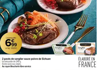 Carrefour Contact 2 pavés de sanglier sauce poivre de Sichuan offre