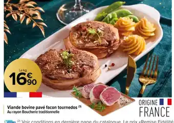Carrefour Contact Viande bovine pavé facon tournedos offre