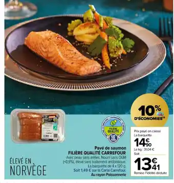 Carrefour Contact Pavé de saumon FILIÈRE QUALITÉ CARREFOUR offre
