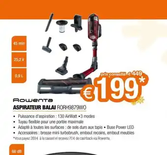 ASPIRATEUR BALAI RORH9879WO