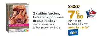 Picard 2 cailles farcies, farce aux pommes et aux raisins offre
