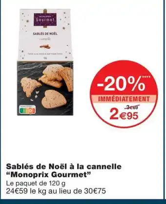 Monoprix Sablés de Noël à la cannelle "Monoprix Gourmet offre