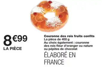 Monoprix Couronne des rois fruits confits offre