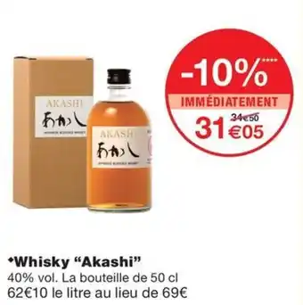 Monoprix *Whisky "Akashi" offre