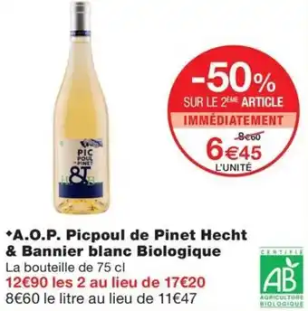 Monoprix *A.O.P. Picpoul de Pinet Hecht & Bannier blanc Biologique offre