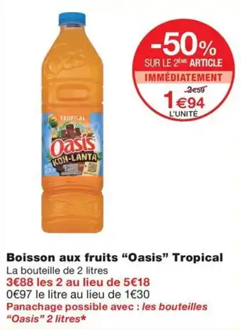 Monoprix Boisson aux fruits "Oasis" Tropical offre