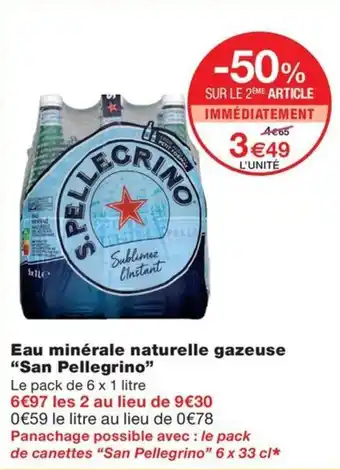 Monoprix Eau minérale naturelle gazeuse "San Pellegrino" offre