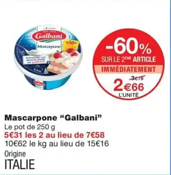 Monoprix Mascarpone "Galbani” offre