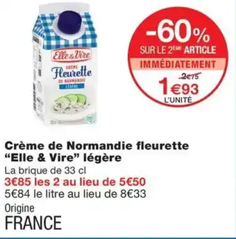 Monoprix Crème de Normandie fleurette "Elle & Vire" légère offre