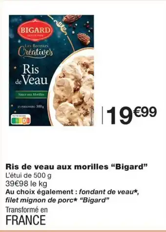 Ris de veau aux morilles "Bigard"