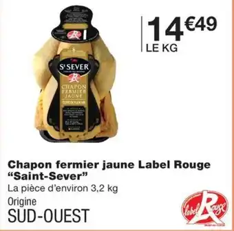 Monoprix Chapon fermier jaune Label Rouge "Saint-Sever" offre