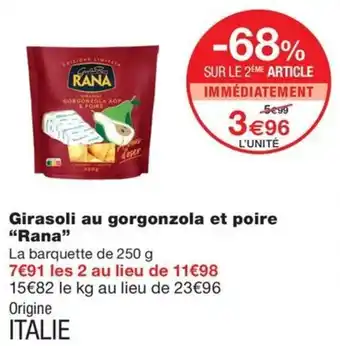 Monoprix Girasoli au gorgonzola et poire "Rana" offre