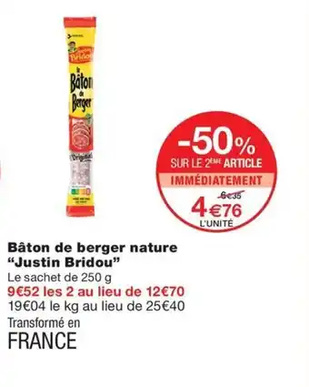 Monoprix Bâton de berger nature "Justin Bridou" offre