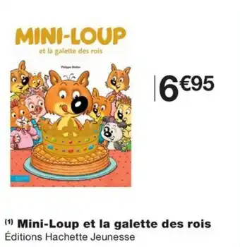 (1) Mini-Loup et la galette des rois