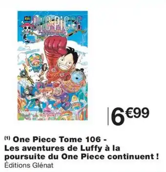(1) One Piece Tome 106 - Les aventures de Luffy à la poursuite du One Piece continuent !