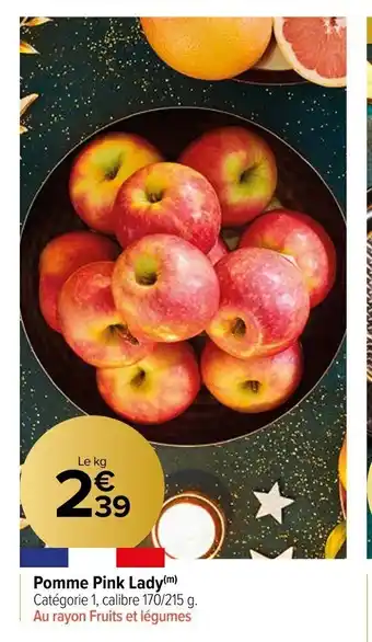 Carrefour Market Pomme Pink Lady(m) offre